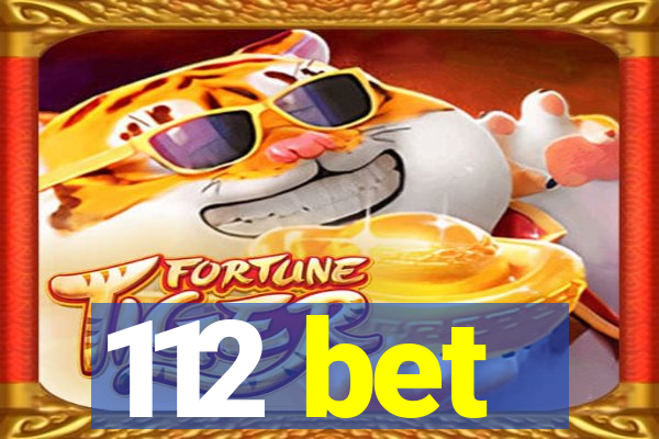 112 bet